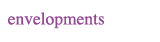 Envelopements